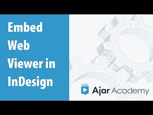 Embedding a Web Viewer in Your InDesign Document