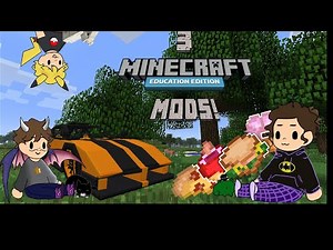 3 Mods that work in Minecraft Education Edition!