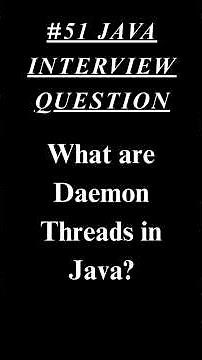 Java Interview Question #51: What are Daemon Threads in Java? | Logic Ladder