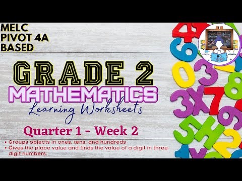 GRADE 2 | MATH | QUARTER 1 WEEK 2 | MELC PIVOT 4A BASED WORKSHEETS | FREE DOWNLOAD PDF FILE