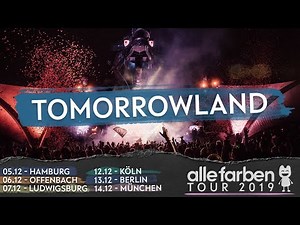 TOMORROWLAND x ALLE FARBEN TOUR 2019