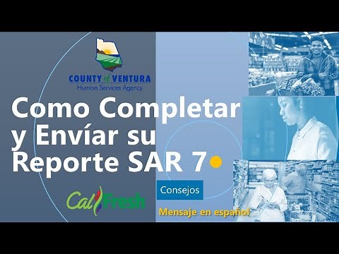 Como Completar y Envíar su Reporte SAR 7
