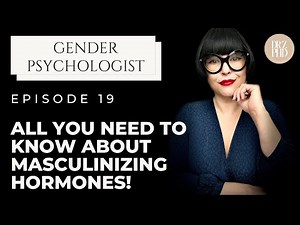 Masculine Hormone Therapy! All You Need to Know!