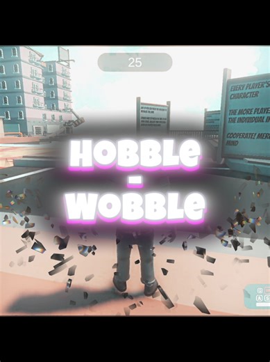 Experience the Challenge of Hobble Wobble
