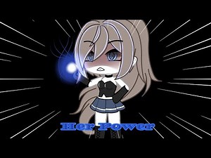 ✨Her Power💥 ||Gacha Life Mini Movie||GLMM||Oc's Backstory🤍||By Itz_Addison