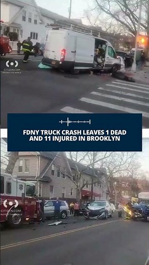 FDNY truck crash leaves 1 dead and 11 injured in Brooklyn