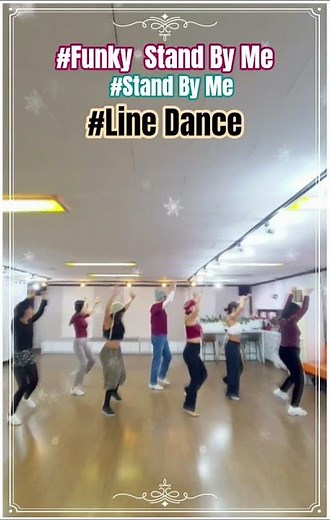 #Funky Stand By Me #forever #freestyle #Line Dance #여의도 #latin #beginner