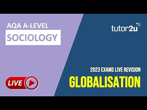 Globalisation Revision Blast | AQA A Level Sociology