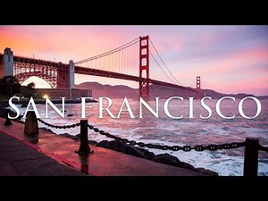 San Francisco 4K – Bay Views, Golden Gate Bridge & Coastal Landscapes | Scenic Relaxation Film