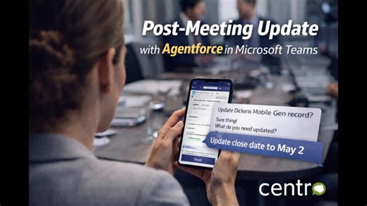 Update Salesforce in Teams with Agentforce | Centro posted on the topic | LinkedIn