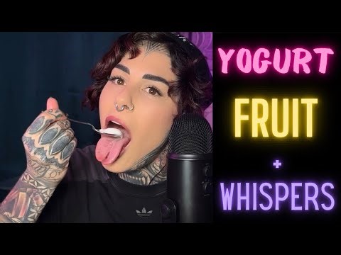 ASMR Yogurt, Fruit & Whispers sipping on Soda