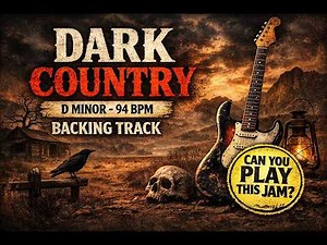 Dark Country Backing Track in D Minor – 94 BPM Can You Play This Jam