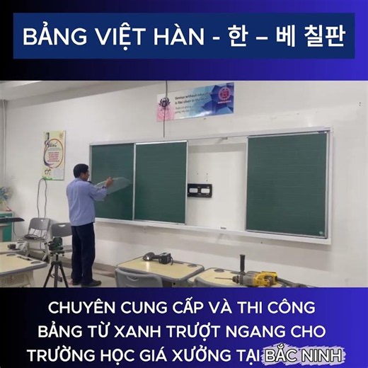 Bảng Từ Xanh Trượt Ngang Cho Trường Học Tại Bắc Ninh | Sản Xuất Và Thi Công Uy Tín