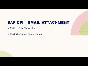 SAP CPI | Send Email Attachment
