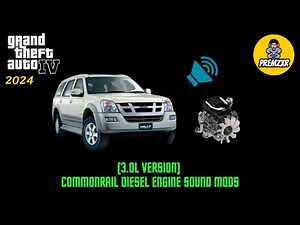GTA IV | (3.0L Version) Commonrail Diesel Engine Sound Mod showcase (Modded by Premzxr)