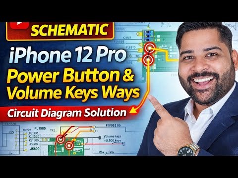 Schematic iPhone 12 Pro Power Button & Volume Keys Ways | Circuit Diagram Solution