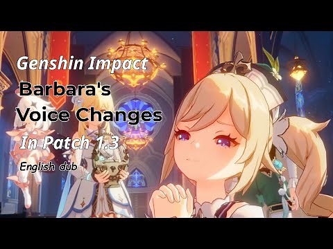 Barbara Voice Changes in Patch 1.3