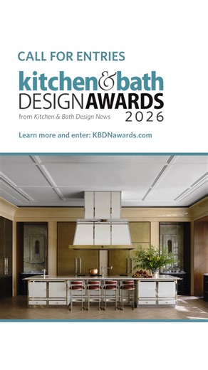 The 11th annual Kitchen & Bath Design Awards is officially open for entries! Learn more and register at KBDNawards.com. | Kitchen & Bath Design News