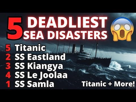 Top 5 Maritime Tragedies That Shook the World | Untold Stories of Ocean Horrors