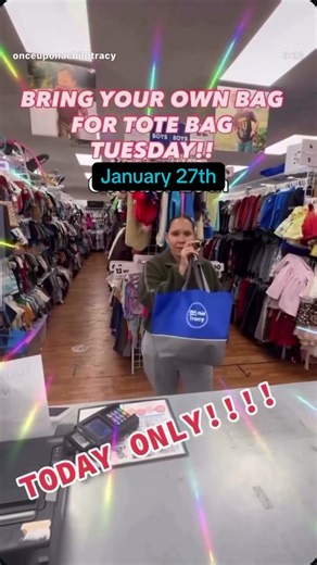 🛍️ Bring Your Own Bag Tuesday — January 27th! Fill ANY bag (any size) and receive 20% OFF your entire purchase. Plus, bring our Once Upon A Child tote bag and fill it with clearance items for only $10. ✔️ Clearance items must have a yellow sticker to qualify. 📍 Once Upon A Child – Tracy #onceuponachild #fyp #foryou #parati #trending