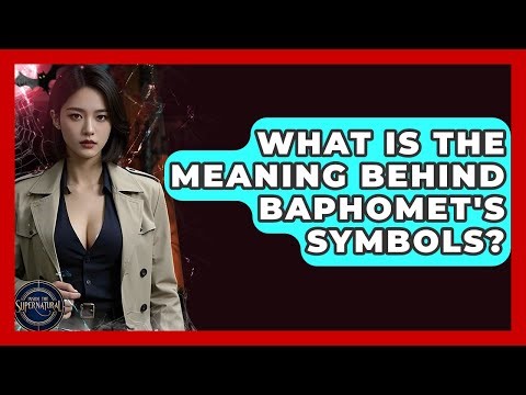 What Is The Meaning Behind Baphomet's Symbols? - Inside the Supernatural
