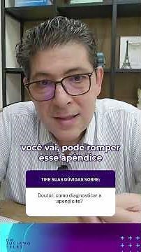 Apendicite: sinais que você não pode ignorar!