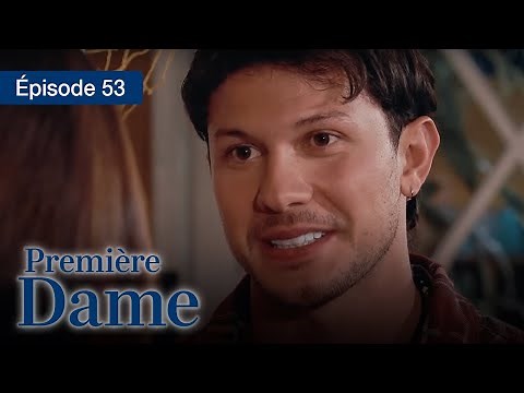 Première Dame - EP 53 - Quand l'ambition devient une obsession - Série complète en Français - HD