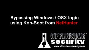 Bypassing Windows and OSX login with NetHunter and Kon-boot