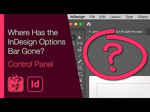 Where Has the InDesign Options Bar Gone? (Control Panel)