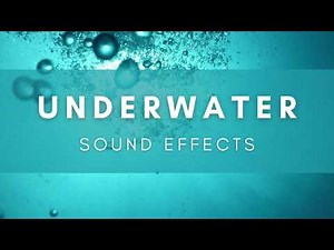 Underwater Sound Effects No Copyright