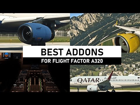 X-PLANE 11 | Best Addons for Flight Factor A320 | Mods & Soundpacks