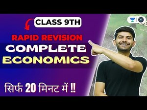 CBSE CLASS 9 | Complete Economics | Rapid Revision | Digraj Singh Rajput