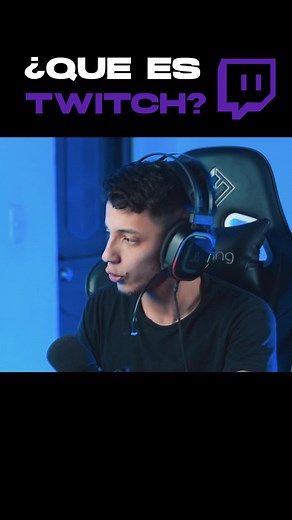 ¿Qué es Twitch? Guía completa para utilización y streaming