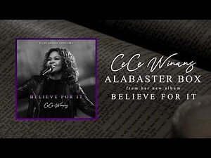 Alabaster Box by Cece Winans