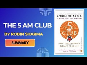 The 5 AM Club by Robin Sharma | Book Summary