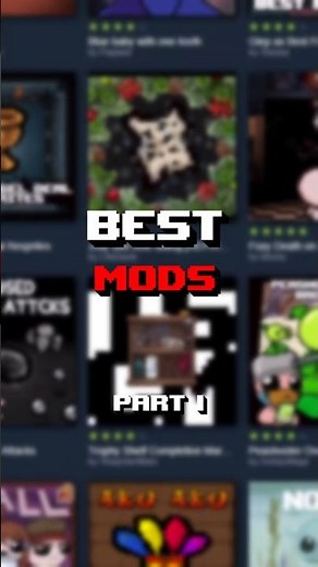 Best mods in isaac