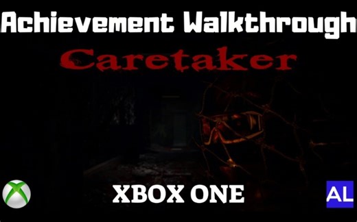 【转载】《Caretaker》全成就攻略