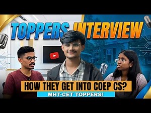 TOPPER'S INTERVIEW 2026 🎯 | COEP CS | PREPRATION? STRATEGY? LAST 4 MONTHS? 🔥 | MHT-CET 2026
