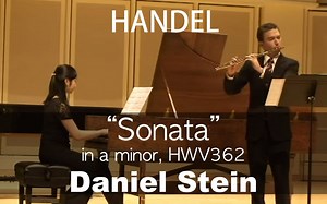 G.F.Handel___Recorder Sonata in a, HWV362 (Daniel Stein)