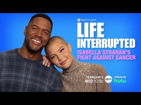 Isabella Strahan Bursts Into Tears as She Recalls Being ‘Told the Worst’ — That She Had Brain Cancer (Exclusive)