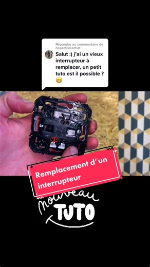 Interrupteur Électrique : Tuto Complet pour Remplacement