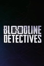 Watch Bloodline Detectives Season 4 Episode 1 - The NorCal Rapist