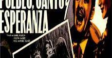 Pueblo, canto y esperanza (1956)  - Ver Película Completa en Español - FULLTV