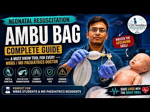 Neonatal Resuscitation AMBU Bag: Complete Guide | Step-by-Step Demonstration🩺