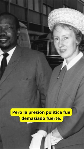 Seretse Khama y Ruth Williams - El amor que incomodó al Reino Unido