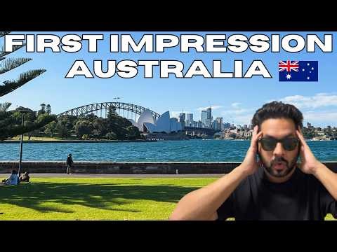 First Impression of Australia 🇦🇺