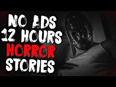 No Ads Best Scary Stories For 12 Hours To Help You Sleep! Vol. 3