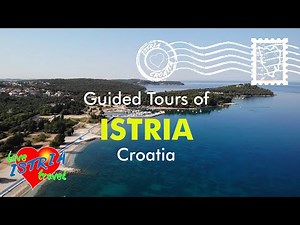 Tour Guides of Istria, Croatia – Narrated Video Guides