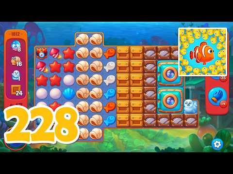 Fishdom - Gameplay Walkthrough Part 228 (Android, iOS)