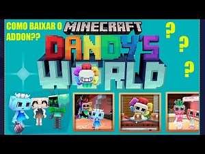 Dandy’s World Addon: How to Install on Minecraft?
